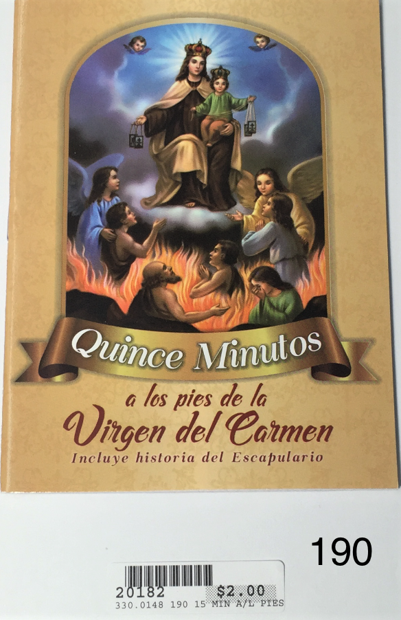 QUINCE MINUTOS A LOS PIES DE LA VIRGEN DEL CARMEN <br> (x12)